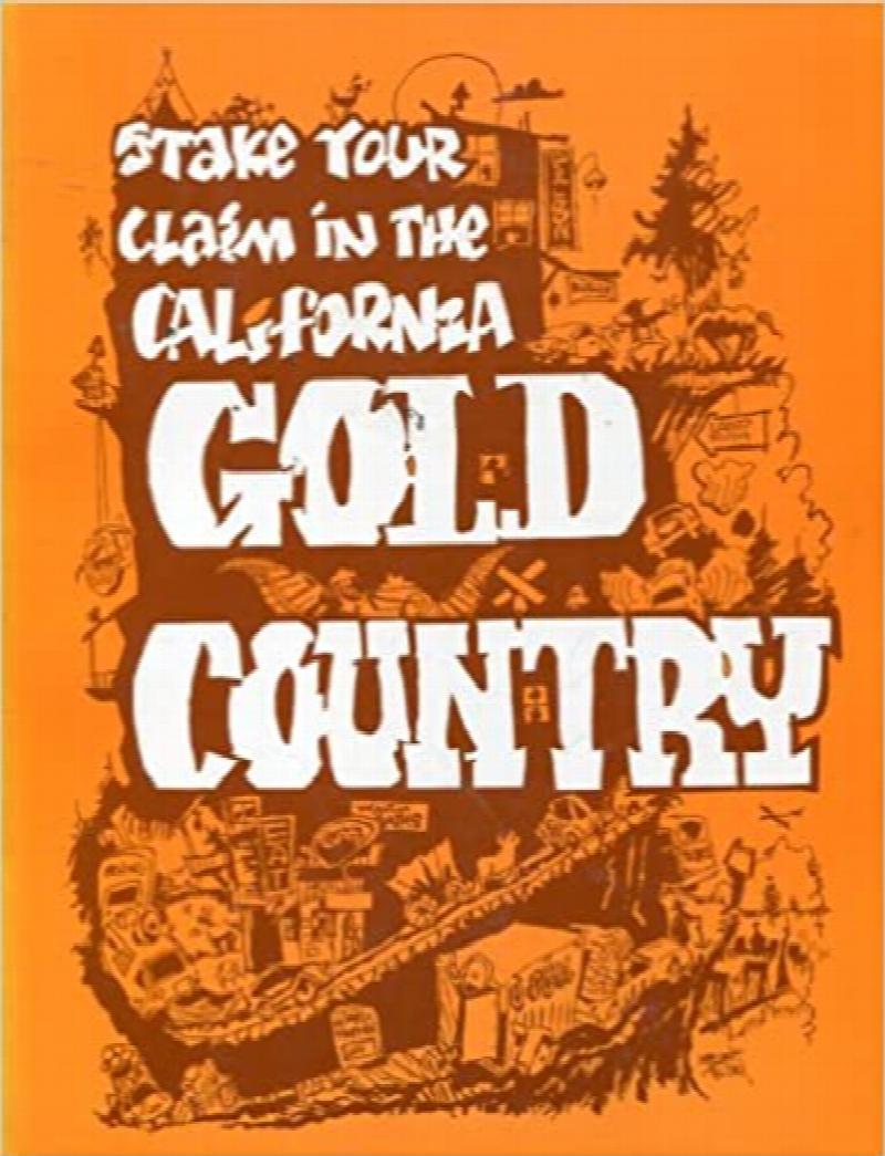 Image for Welcome stranger-- to 'the gold country': Facts, funnies & fiction : historical hysterical and somewhat educational